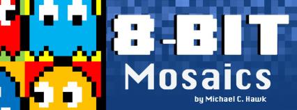 8-bit Mosaics by Michael C. Hawk